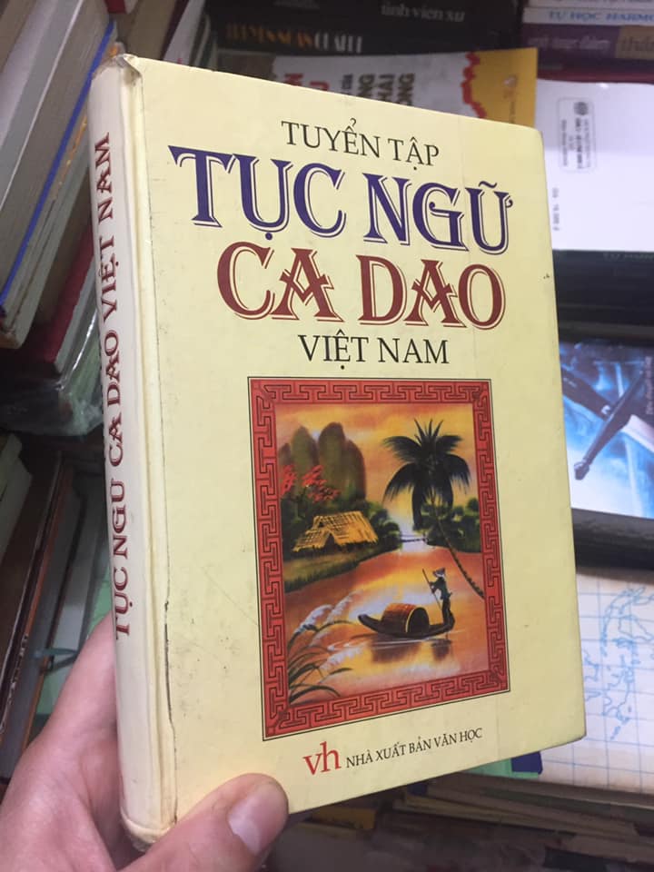 Tuyển Tập Ca Dao Tục Ngữ Việt Nam: Kho Tàng Tri Thức Dân Gian